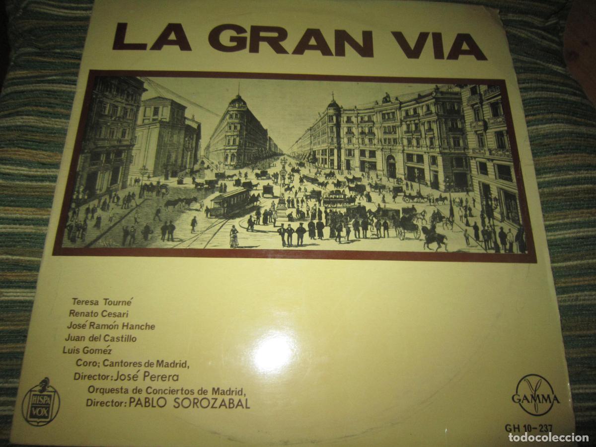 Discos de vinilo: PABLO SOROZABAL - LA GRAN VIA LP - EDICION DE MEXICO - GAMMA/HISPAVOX RECORDS 1962 - MONOAURAL