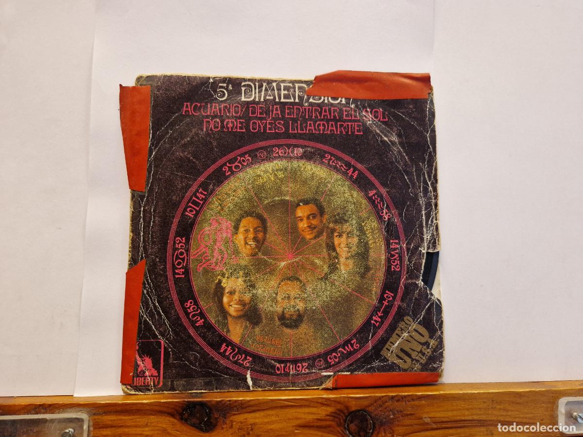 Discos de vinilo: SINGLE. 5 DIMENSION. ACUARIO-DEJA ENTRAR EL SOL NO ME OYES LLMARTE