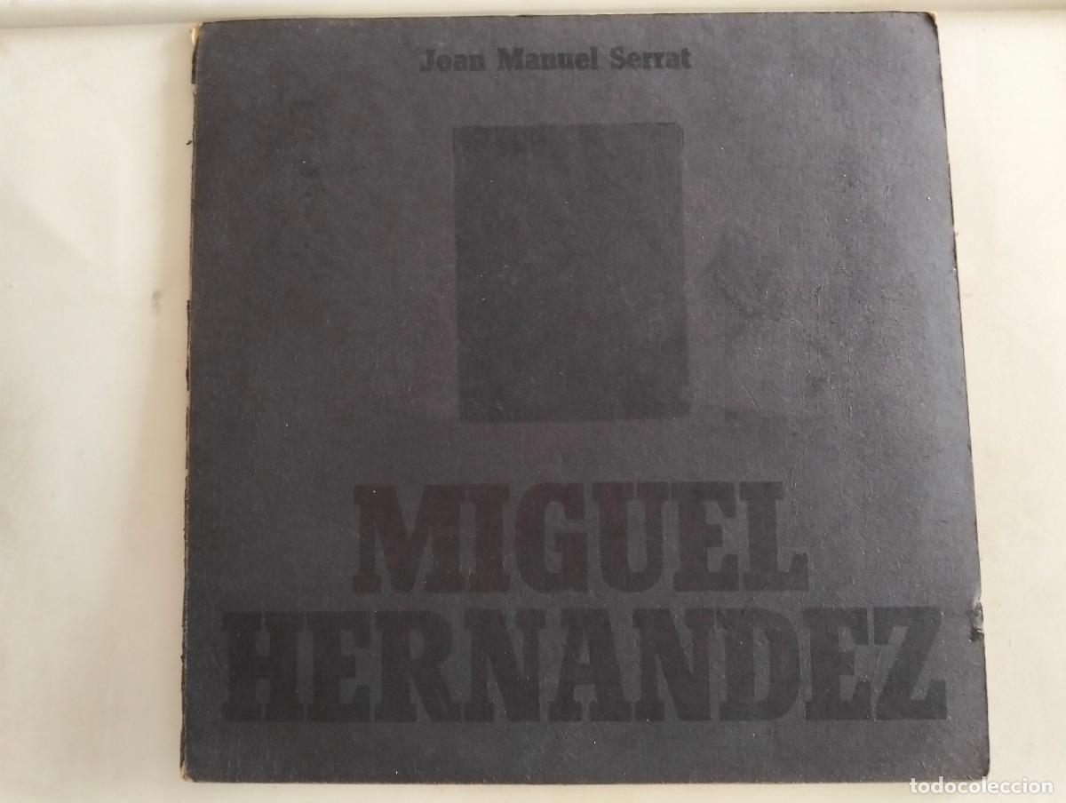 Discos de vinilo: JOAN MANUEL SERRAT, DISCO LP MIGUEL HERNANDEZ, EDITADO ZAFIRO, A&Ntilde;O 1972