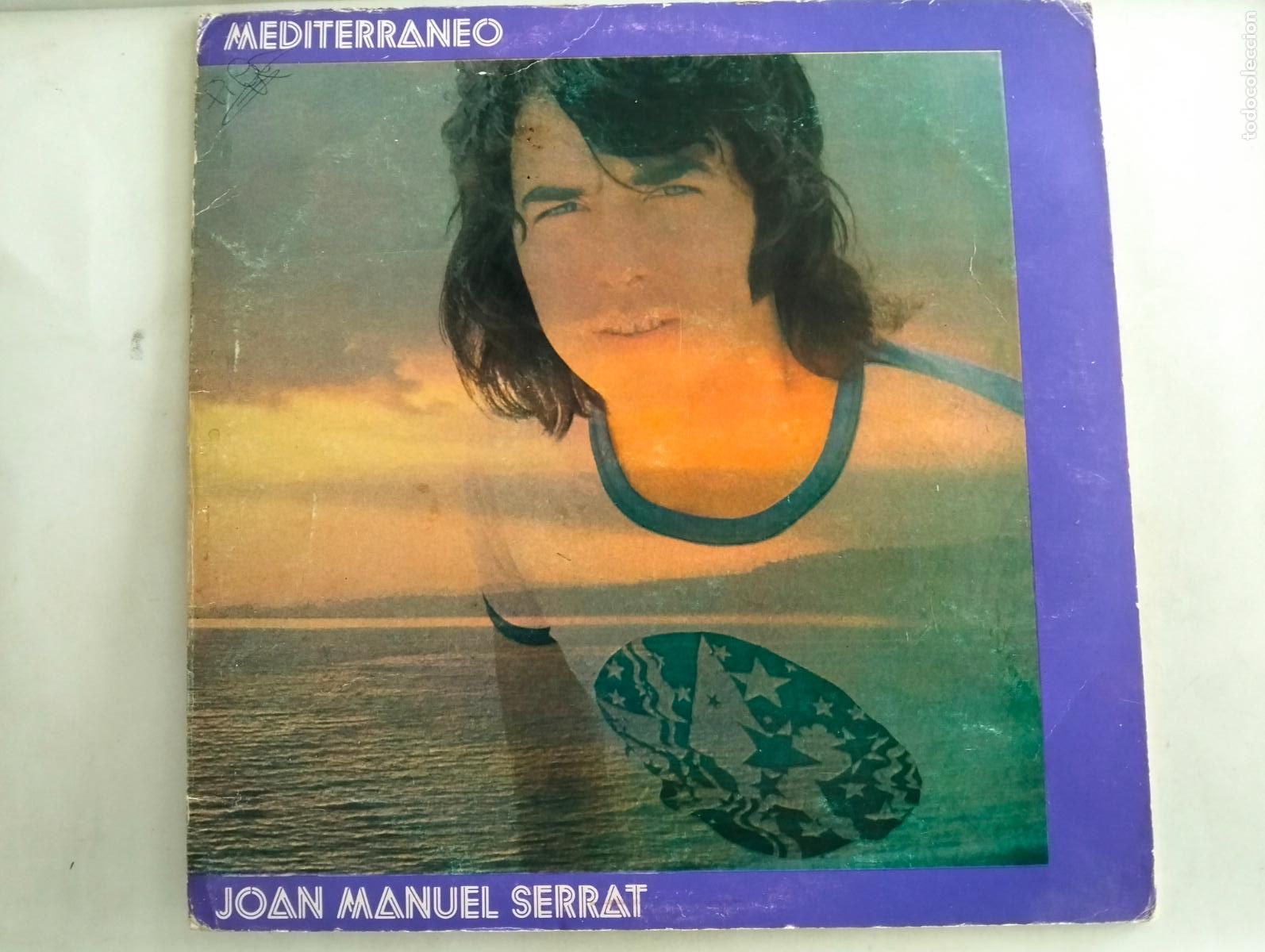 Discos de vinilo: JOAN MANUEL SERRAT, DISCO LP MEDITERRANEO, EDITADO NOVOLA, A&Ntilde;O 1971