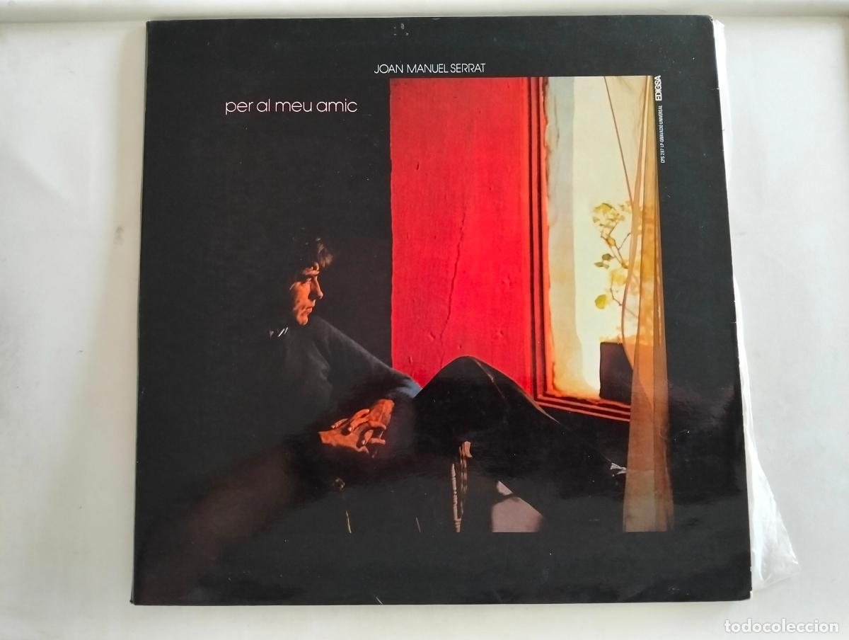 Discos de vinilo: JOAN MANUEL SERRAT, DISCO LP PER AL MEU AMIC, EDITADO EMI-ODEON, A&Ntilde;O 1973