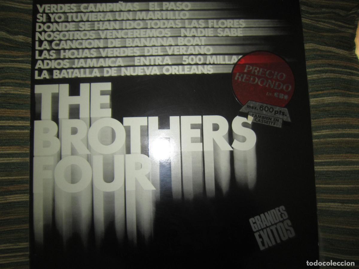 Discos de vinilo: THE BROTHER FOUR - GRANDES EXITOS LP - EDICION ESPA&Ntilde;OLA CBS RECORDS 1974 - STEREO -