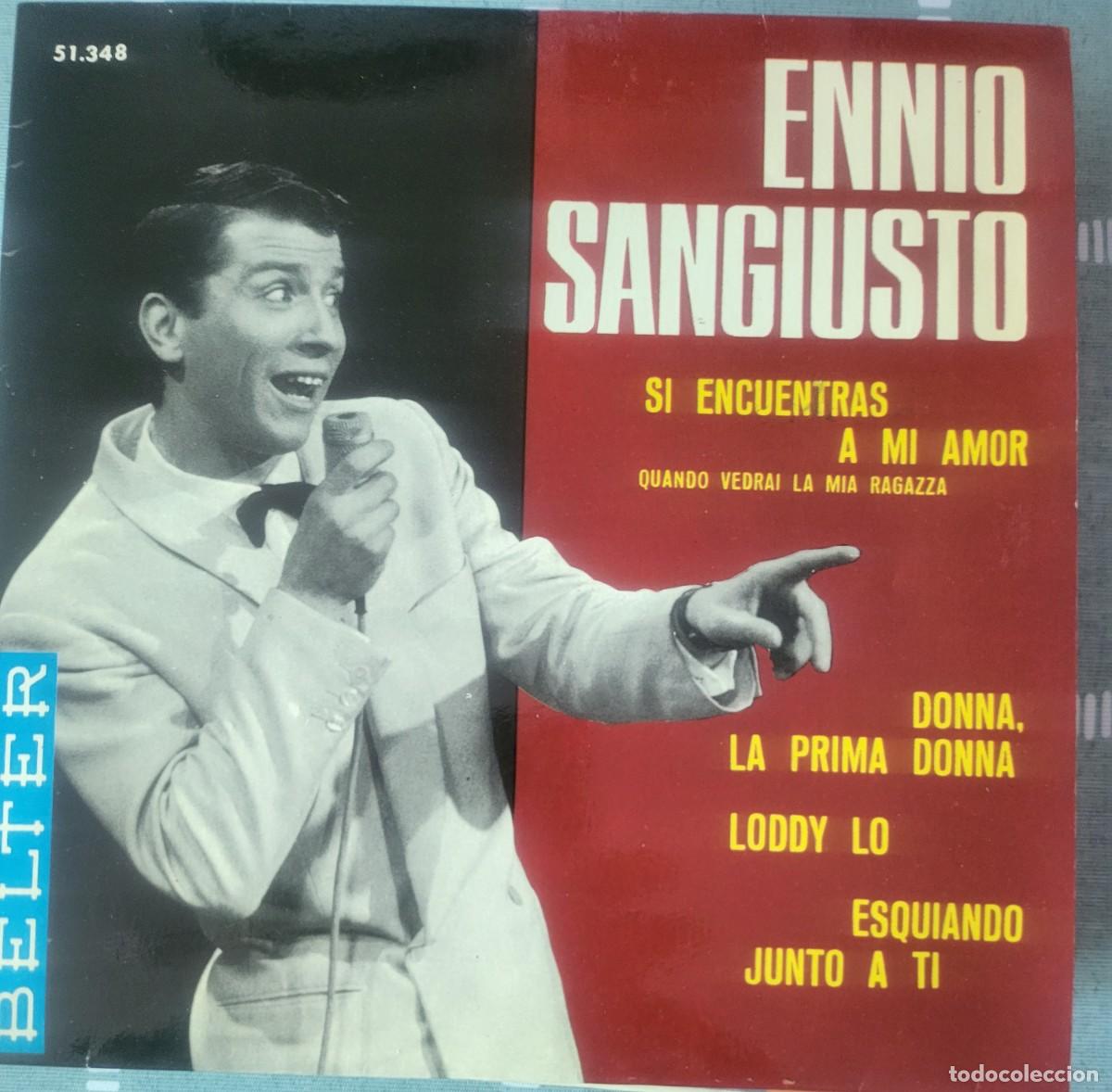Discos de vinilo: Ennio Sangiusto Ep sello Belter editado en Espa&ntilde;a a&ntilde;o 1964...