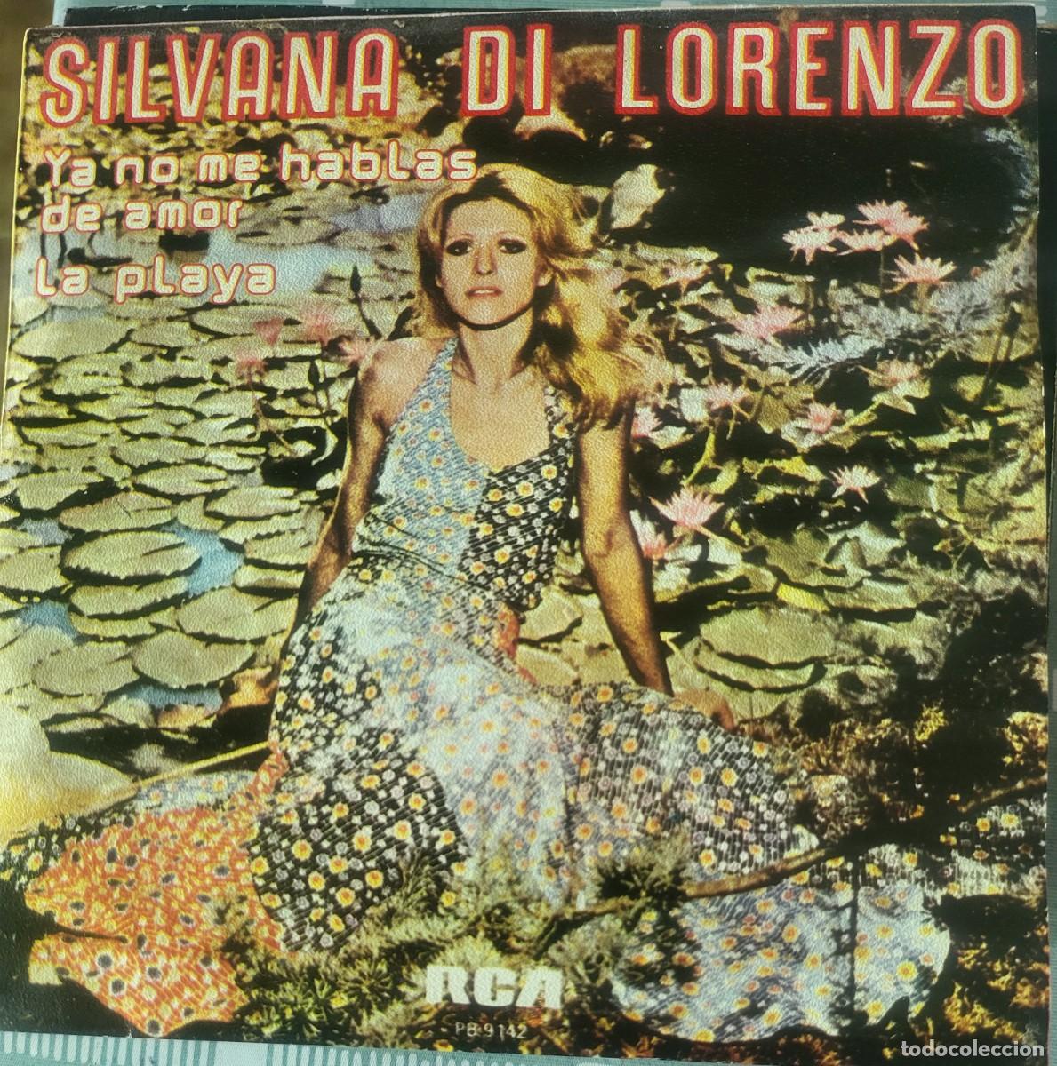 Discos de vinilo: Silvana Di Lorenzo single sello RCA Victor editado en Espa&ntilde;a a&ntilde;o 1977...