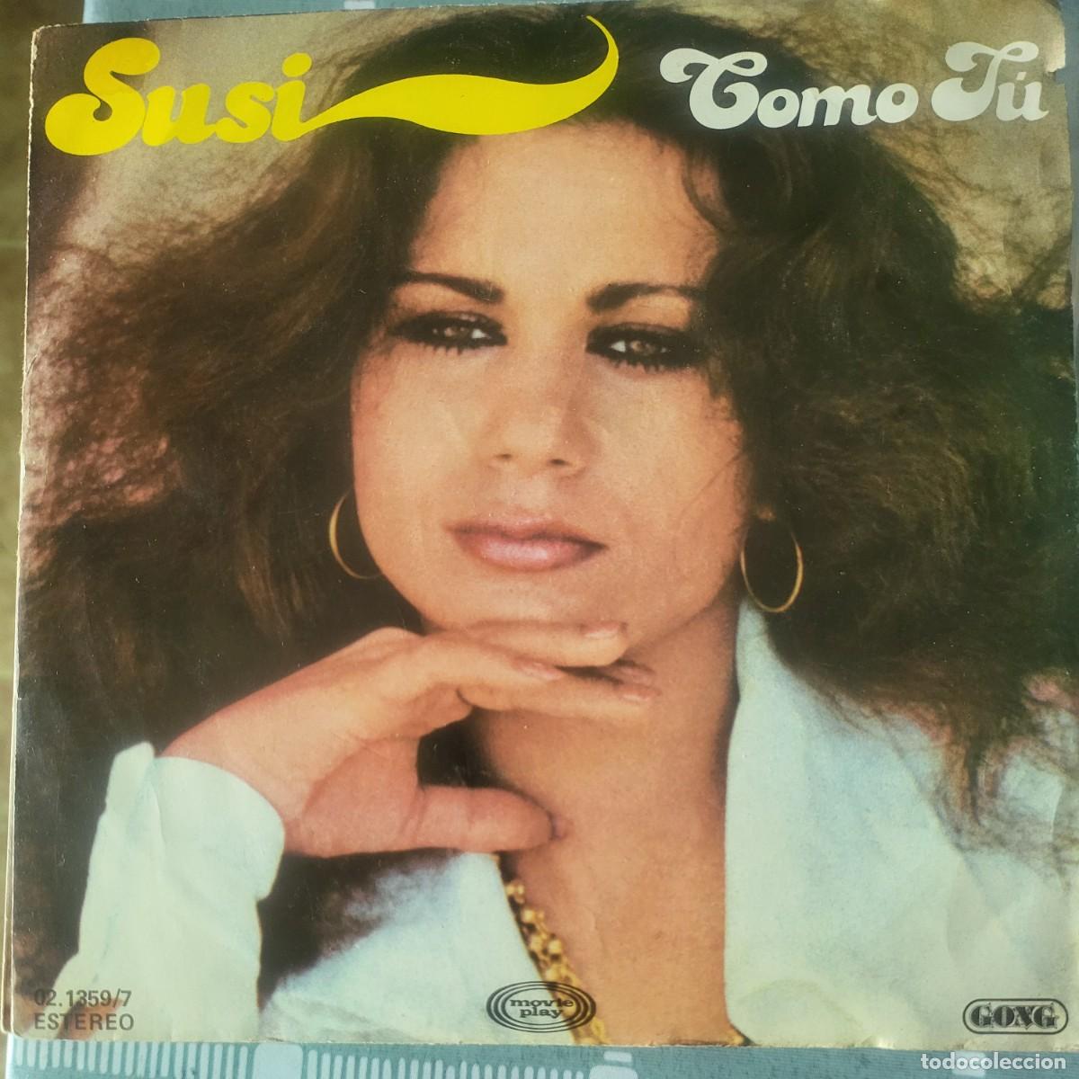 Discos de vinilo: Susi single sello Movieplay editado en Espa&ntilde;a a&ntilde;o 1978...