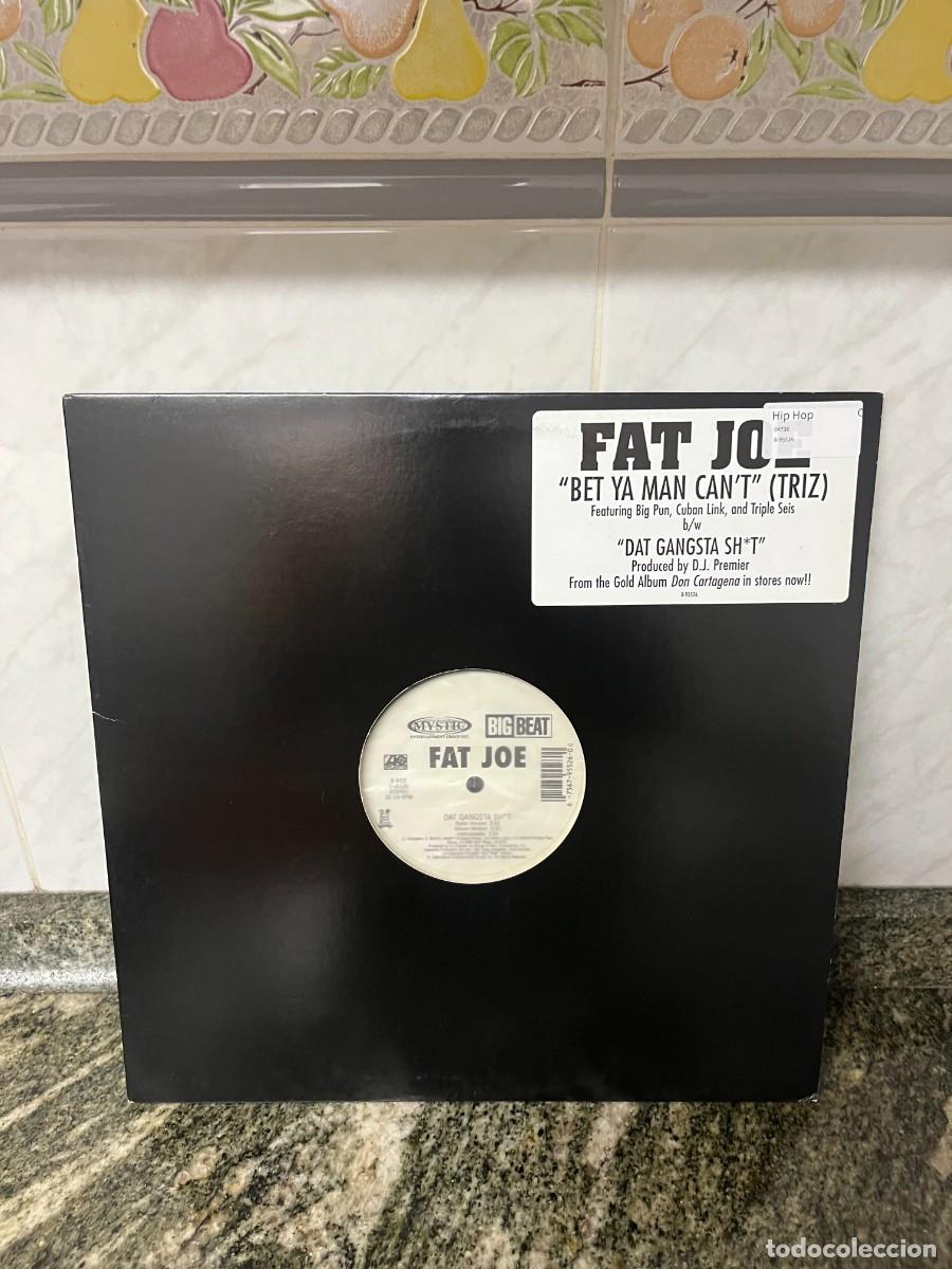 Discos de vinilo: Fat Joe Bet Ya Man Can't (Triz)