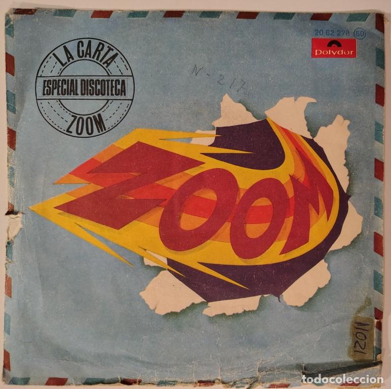 Discos de vinilo: Zoom. La carta/ Mundo de fantas&iacute;a. Polydor, Spain 1978 single