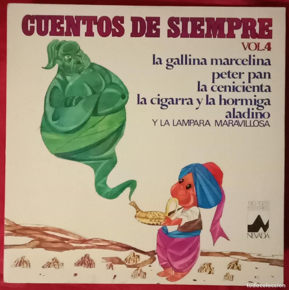 Discos de vinilo: Cuentos de Siempre - Vol. 4 - Peter Pan / La Cenicienta / La Gallina Marcelina... - Edit. DIAL. 1976