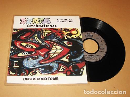Discos de vinilo: BEATS INTERNATIONAL - DUB BE GOOD TO ME - SINGLE - 1990 (THE SOS BAND - JUST BE GOOD TO ME) COVER