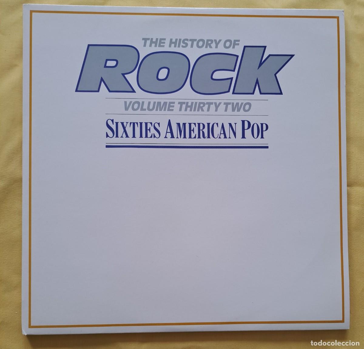Discos de vinilo: THE HISTORY OF ROCK (VOLUME THIRTY TWO) (DOBLE LP) - ORBIS 1984