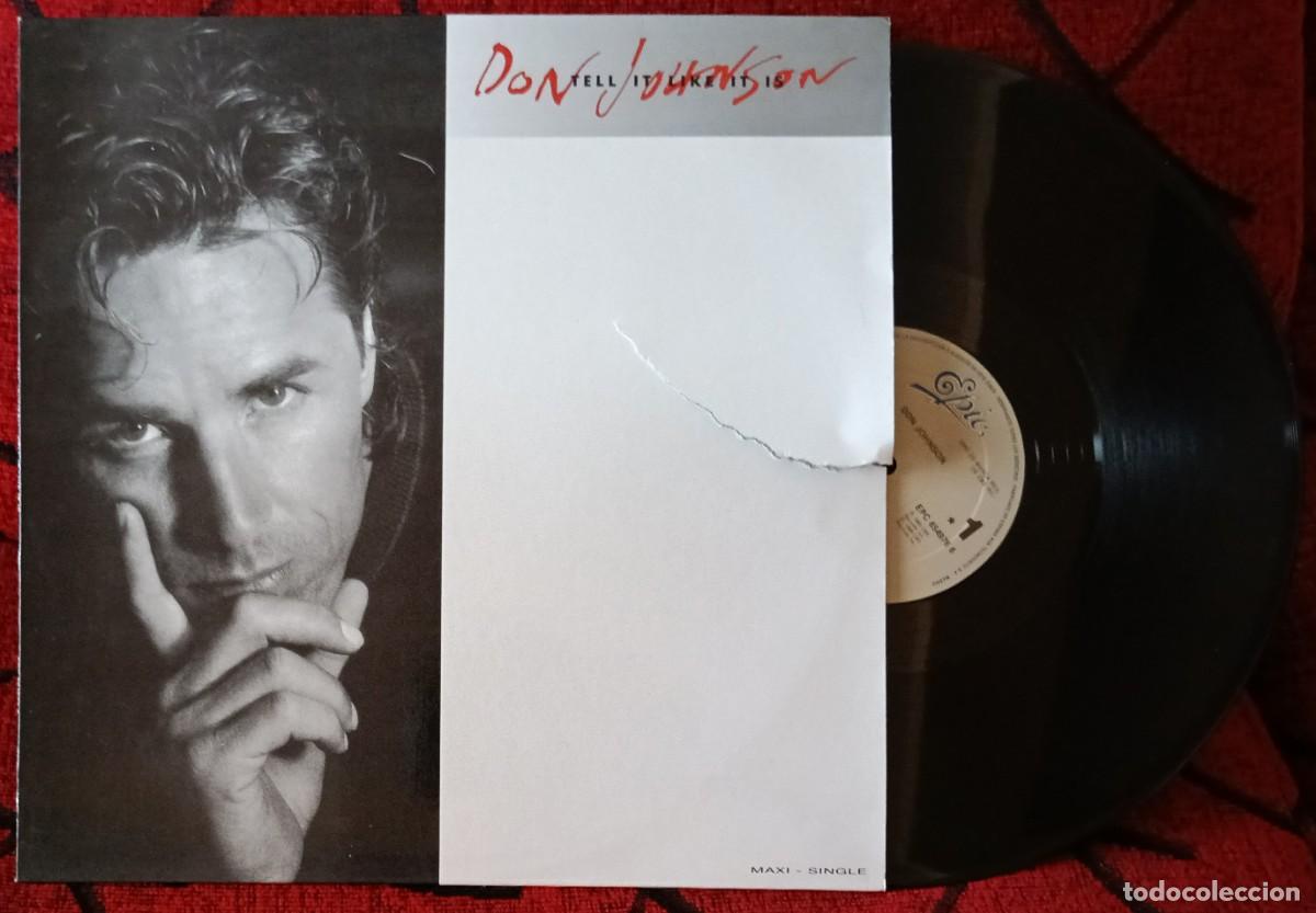 Discos de vinilo: DON JOHNSON ** Tell It Like It Is ** MAXI SINGLE VINILO 1989