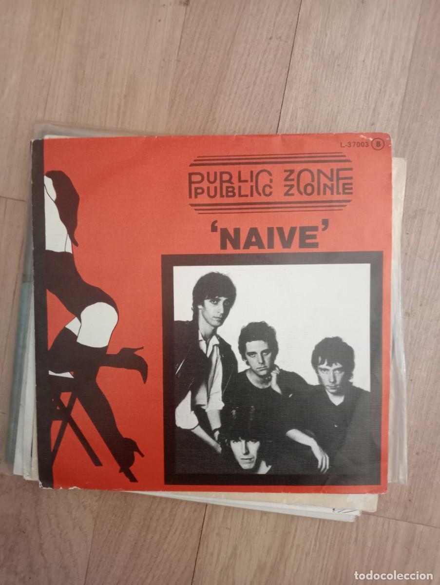 Discos de vinilo: Public Zone - Naive (7&rdquo;, Promo) 1978