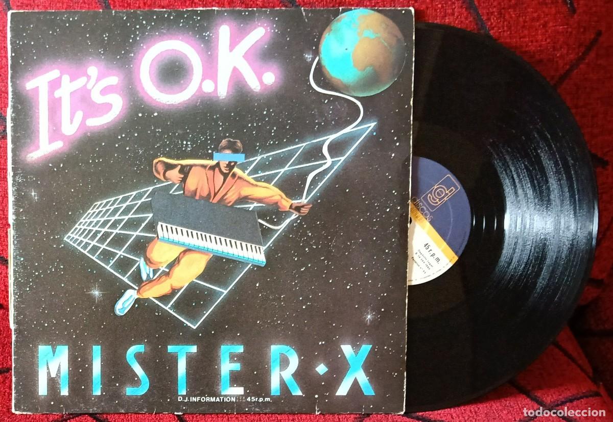 Discos de vinilo: MISTER X ** It's O.K. ** MAXI SINGLE VINILO 1986