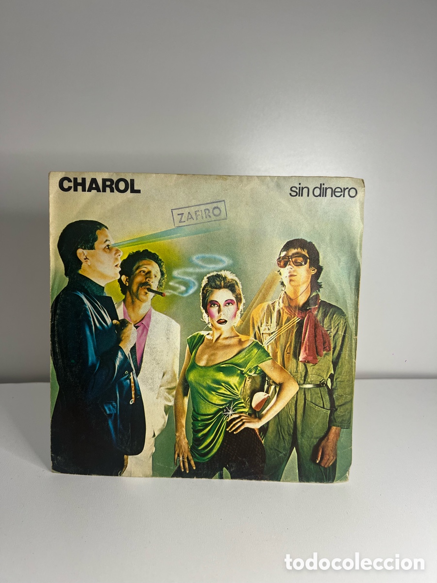 Discos de vinilo: CHAROL (SN) SIN DINERO A&Ntilde;O 1980 - PROMOCIONAL