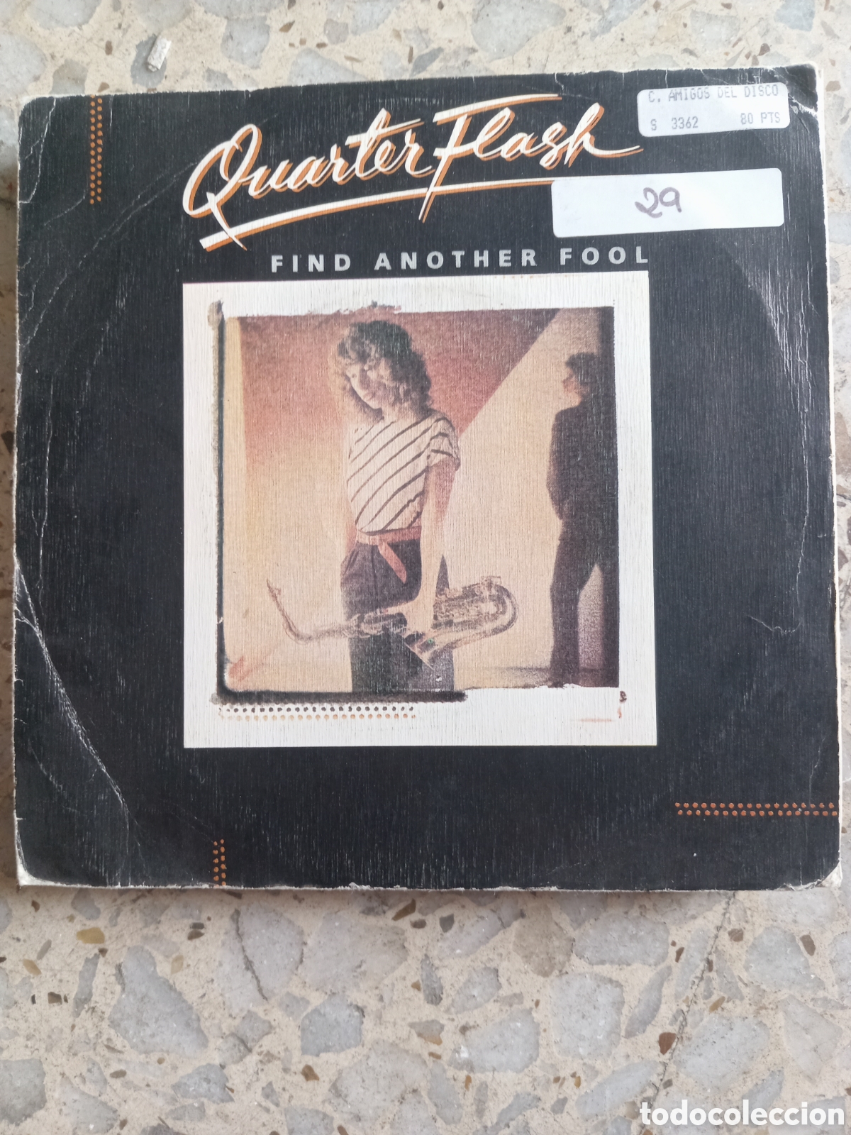 Disques de vinyle: SGL QUARTER FLASH FIND ANOTHER FOOL 1982