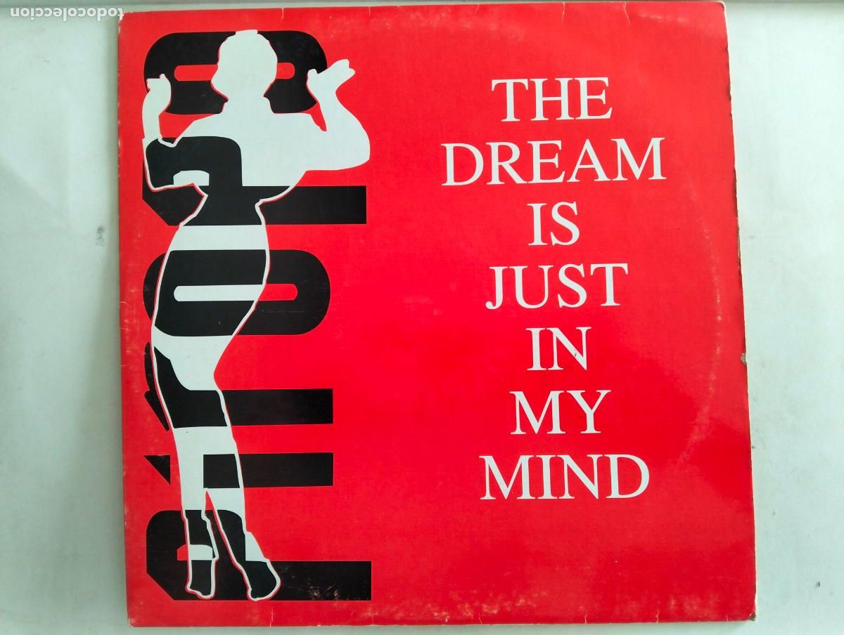 Discos de vinilo: PIROPO, DISCO MAXI SINGLE, THE DREAM IS JUST MY MIND, EDITADO BOL RECORDS, A&Ntilde;O 1993