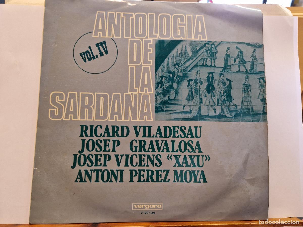 Discos de vinilo: SINGLE. ANTOLOGIA DE LA SARDANA. RICARD VILADESAU. JOSEP GRAVALOSA.