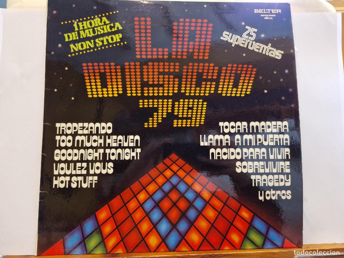 Discos de vinilo: SINGLE. LA DISCO 79. 1 HORA DE MUSICA STOP. TPCAR MADERA. TROPEZANDO.
