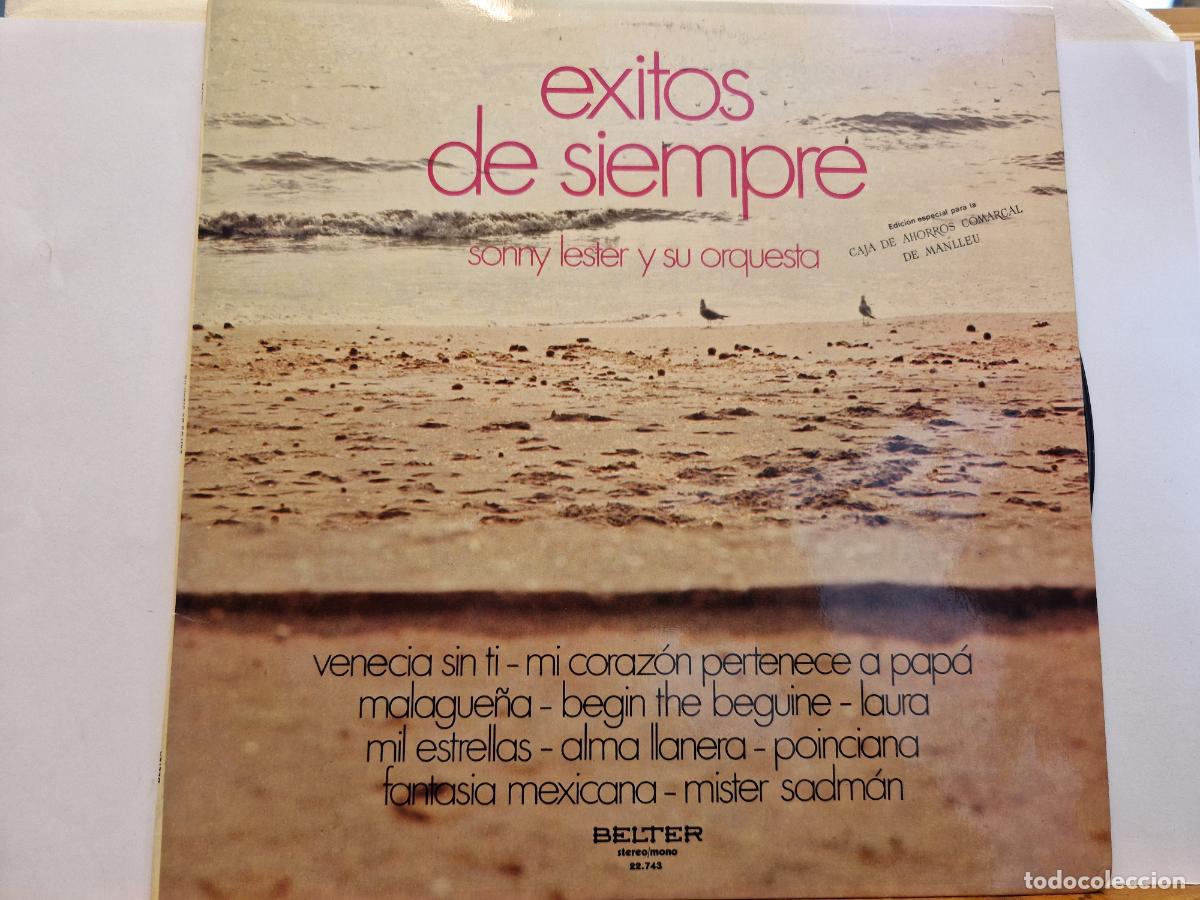 Discos de vinilo: SINGLE. EXITOS DE SIEMPRE. SONNY LESTER Y SU ORQUESTA. VENECIA SIN TI. MI CORAZON PERTENECE A PAPA.
