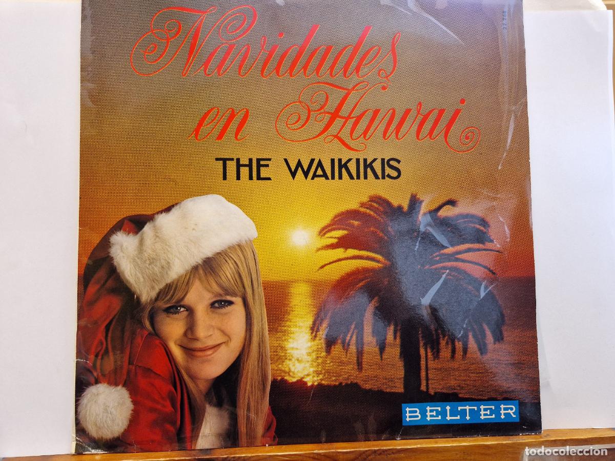 Discos de vinilo: SINGLE. NAVIDADES EN HANVAI. THE WAIKIKIS.