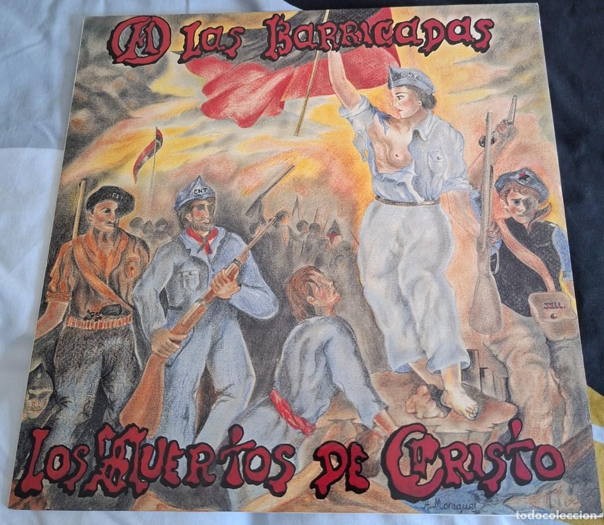 Discos de vinilo: Los Muertos De Cristo A Las Barricadas Vinilo Lp