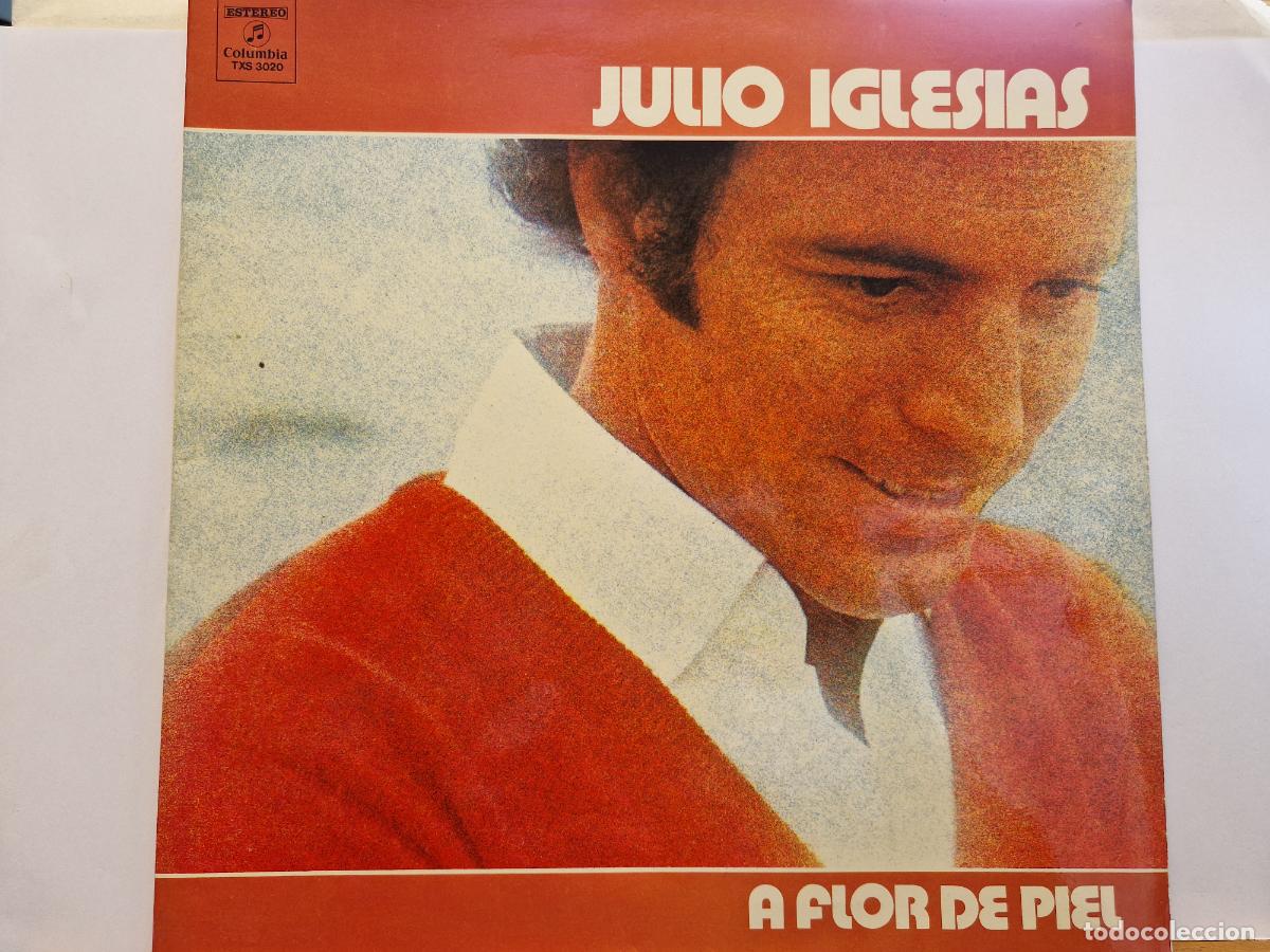 Discos de vinilo: SINGLE. JULIO IGLESIAS A FLOR DE PIEL.