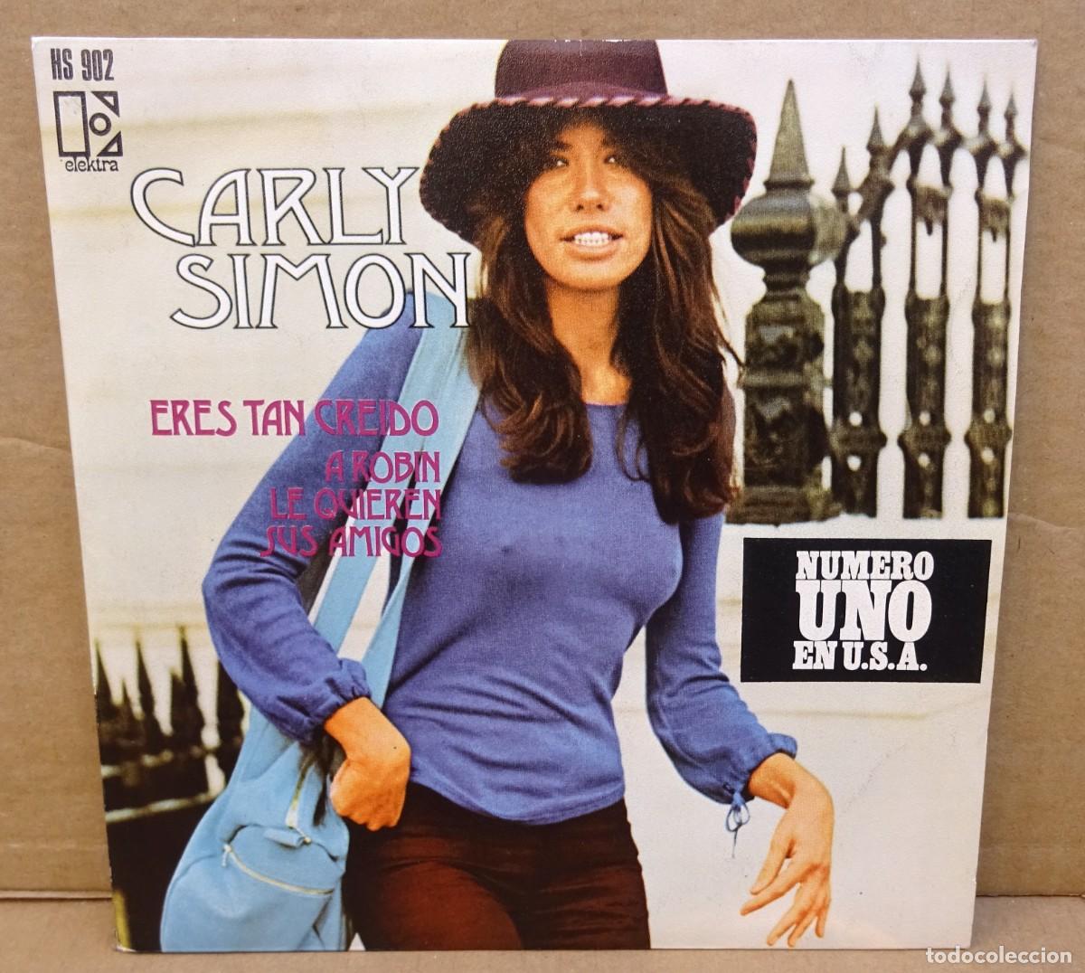 Discos de vinil: CARLY SIMON - ERES TAN CREIDO / A ROBIN LE QUIEREN SUS AMIGOS Single Madrid 1973