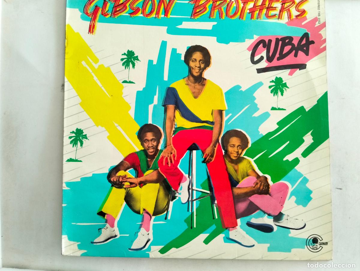 Discos de vinilo: GIBSON BROTHERS, DISCO LP CUBA , EDITADO CARNABY, A&Ntilde;O 1979