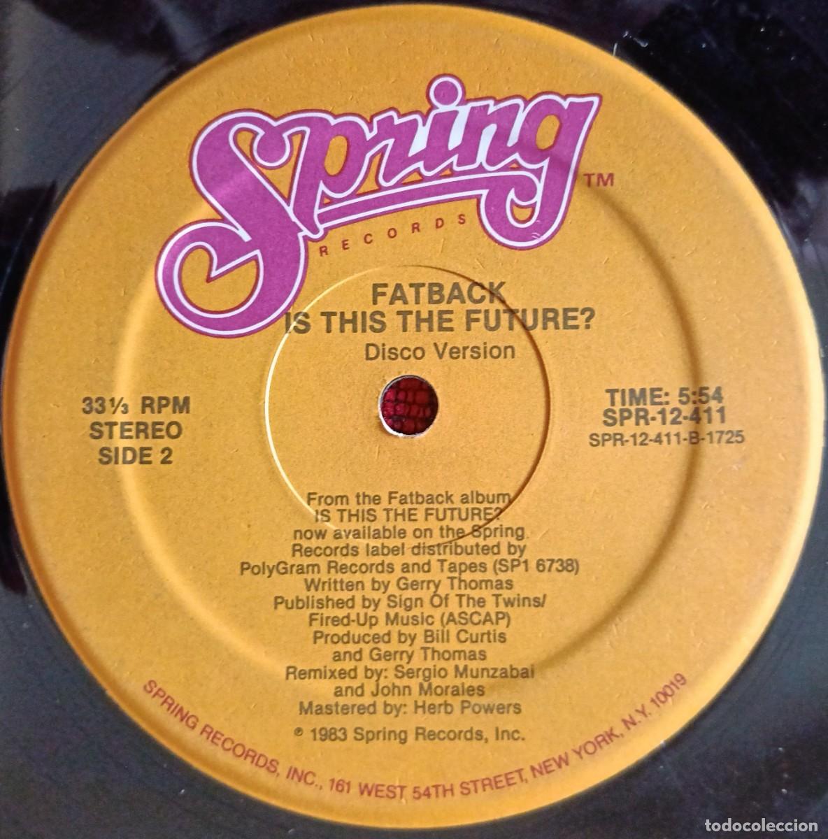 Discos de vinilo: FATBACK ** Is This The Future? ** MAXI SINGLE VINILO 1983 USA - Foto 2