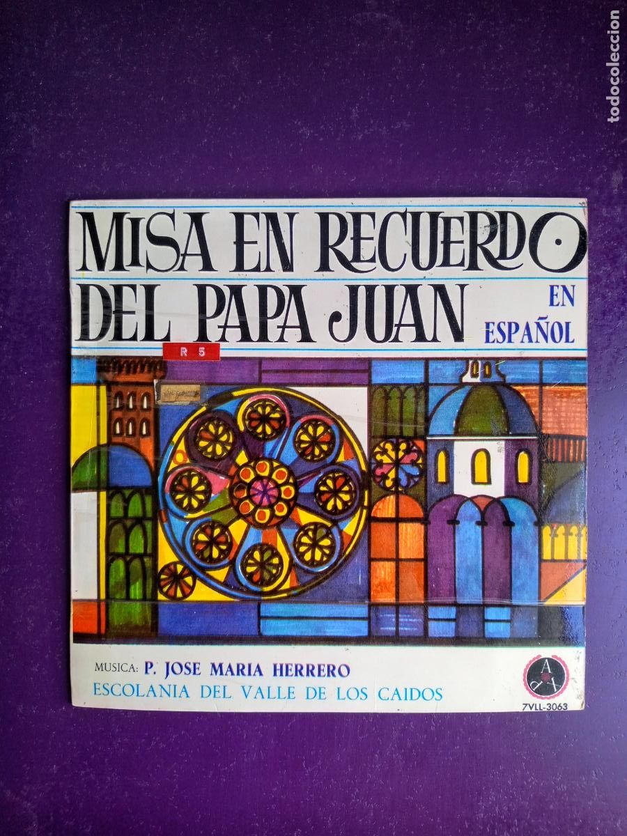 Discos de vinilo: MISA EN RECUERDO DEL PAPA JUAN - ESCOLANIA VALLE CAIDOS - EP PAX 1965 - RELIGION, SIN APENAS USO