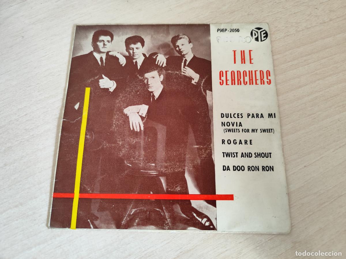 Discos de vinilo: THE SEARCHERS - DULCES PARA MI NOVIA (SWEETS FOR MY SWEET)+3 EP PYE DE 1963 SPAIN