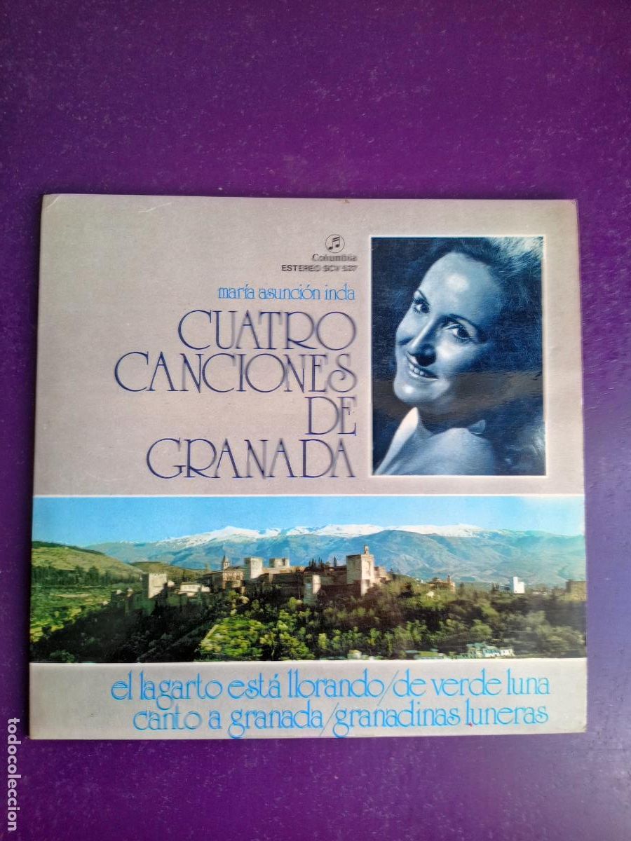 Discos de vinilo: Maria Asunci&oacute;n Inda &ndash; Cuatro Canciones De Granada EP COLUMBIA 1972 - POESIA, GUITARRA CLASICA, LORCA