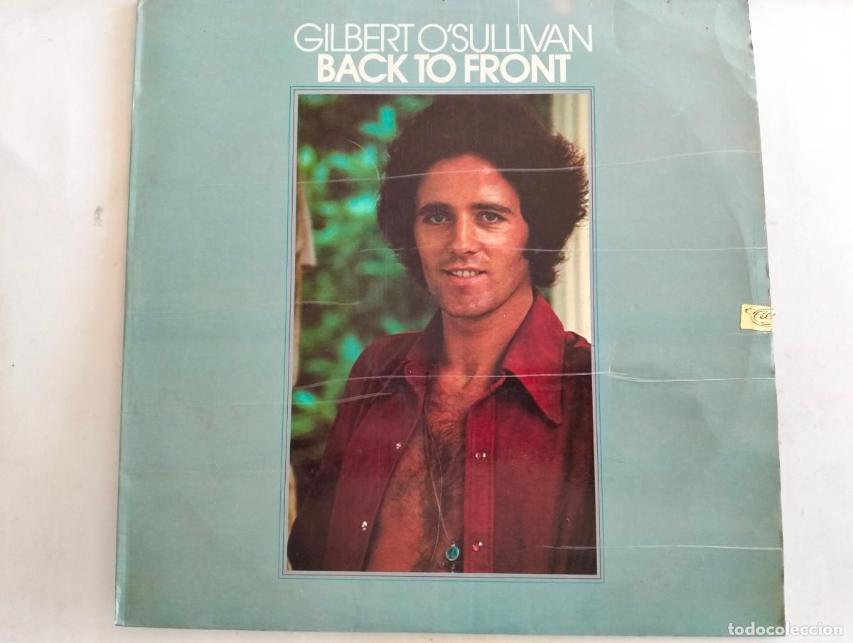 Discos de vinilo: GILBERT O'SULLIVAN, DISCO LP BACK TO FRONT, EDITADO MAM, A&Ntilde;O 1974, TIENE EL POSTER