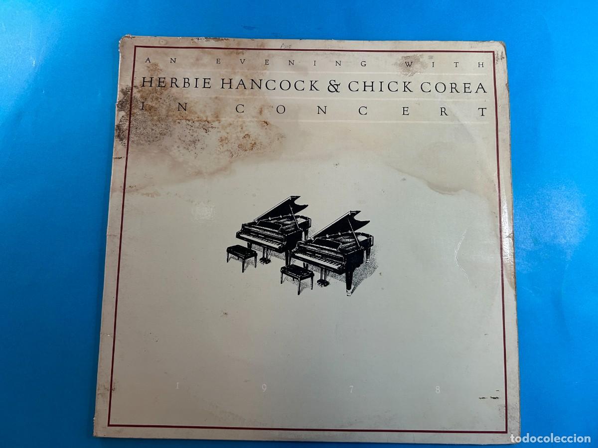 Discos de vinilo: HERBIE HANCOCK & CHICK COREA - AN EVENING WITH IN CONCERT - DOBLE LP SPAIN 1979