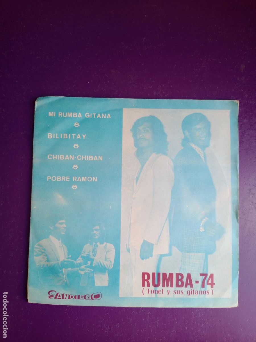 Discos de vinilo: Rumba-74 (Tonet y Sus Gitanos) &lrm;&ndash; Mi Rumba Gitana / Bilibitay +2 EP SANDIEGO 1974 - RUMBAS POP