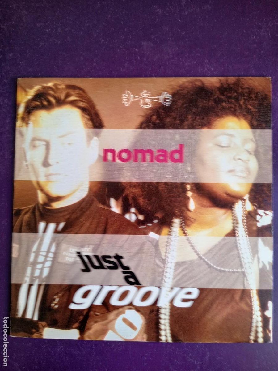 Discos de vinilo: Nomad &ndash; Just A Groove - Sg SPITFIRE 1991 - ELECTRONICA HOUSE DISCO
