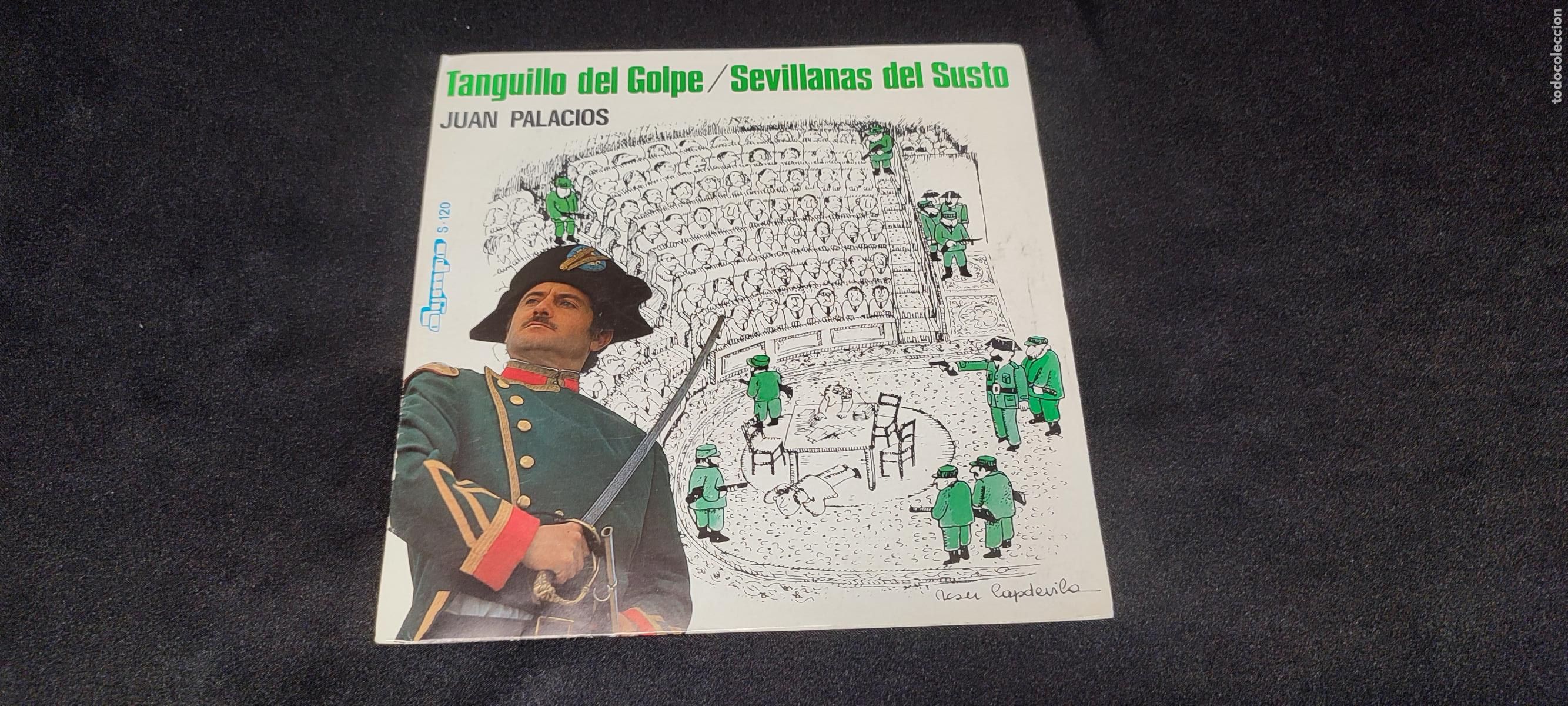 Discos de vinilo: JUAN PALACIOS TANGUILLO DEL GOLPE SINGLE OLYMPO 1981