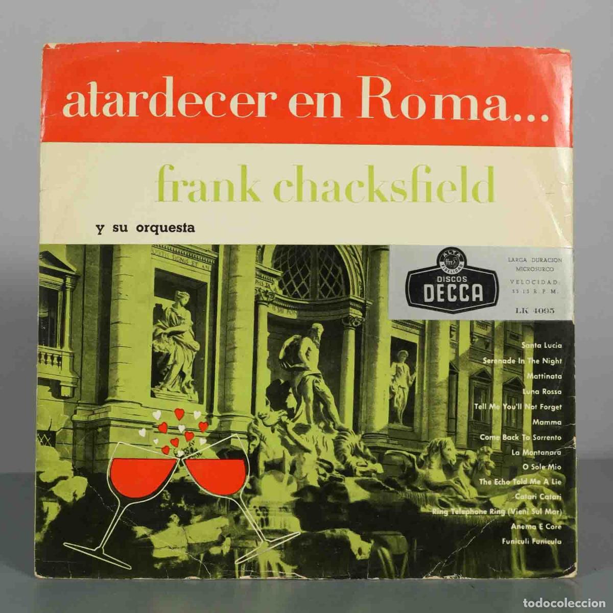Discos de vinilo: LP. Atardecer en Roma - Frank Chacksfield y su orquesta