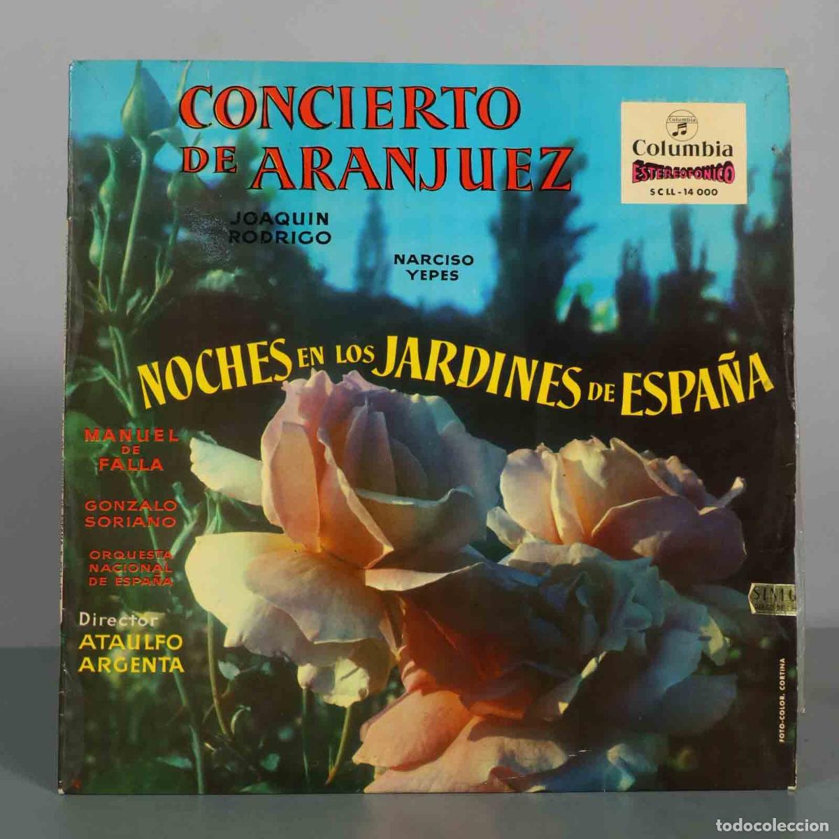 Discos de vinilo: LP. Concierto de Aranjuez / Noches en los Jardines de Espa&ntilde;a - Joaqu&iacute;n Rodrigo, Manuel de Falla, Na