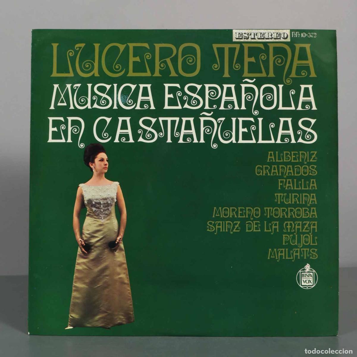 Discos de vinilo: LP. M&uacute;sica espa&ntilde;ola en casta&ntilde;uelas - Lucero Tena, Jos&eacute; Luis Rodrigo