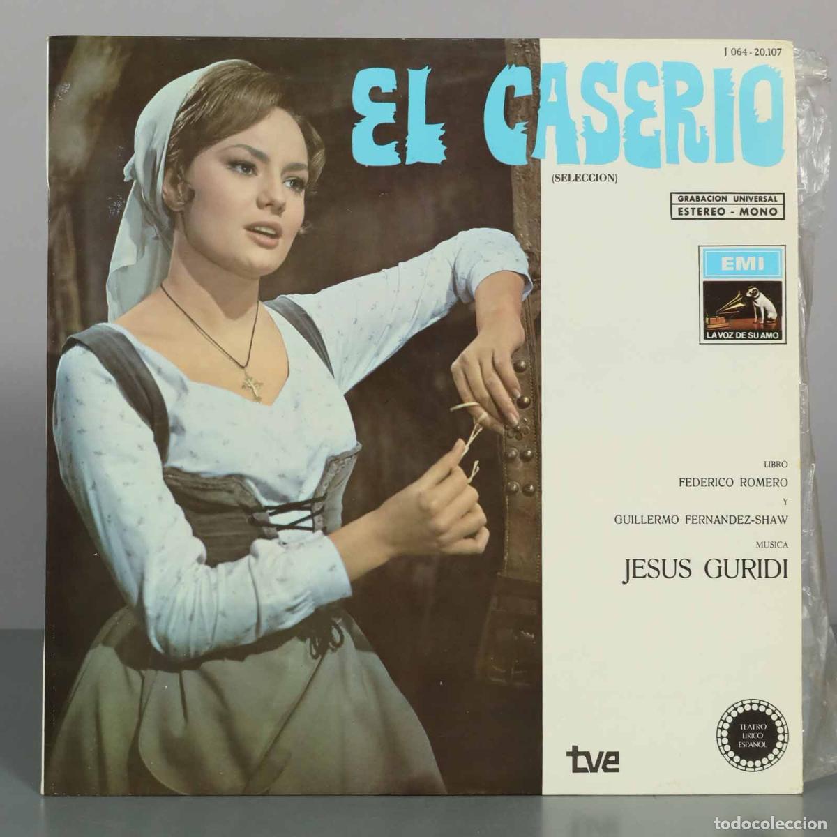 Discos de vinilo: LP. El Caser&iacute;o - Jes&uacute;s Guridi, Federico Romero, Guillermo Fern&aacute;ndez-Shaw, Mary Francis - EMI - La V