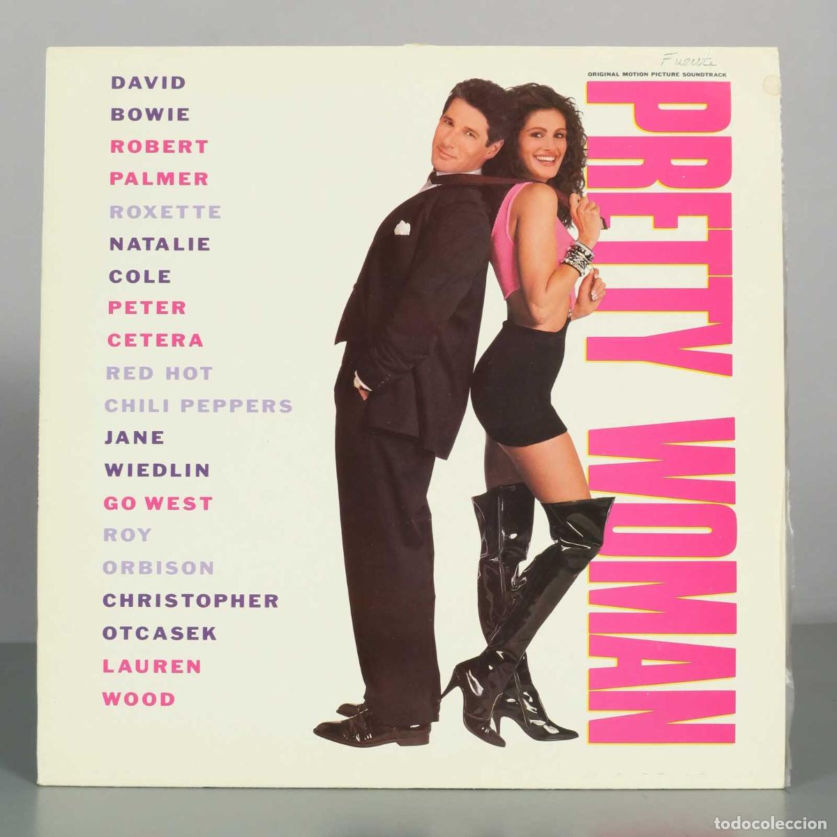 Discos de vinilo: LP. Pretty Woman - Original Motion Picture Soundtrack - Natalie Cole, David Bowie, Go West, Jane Wi