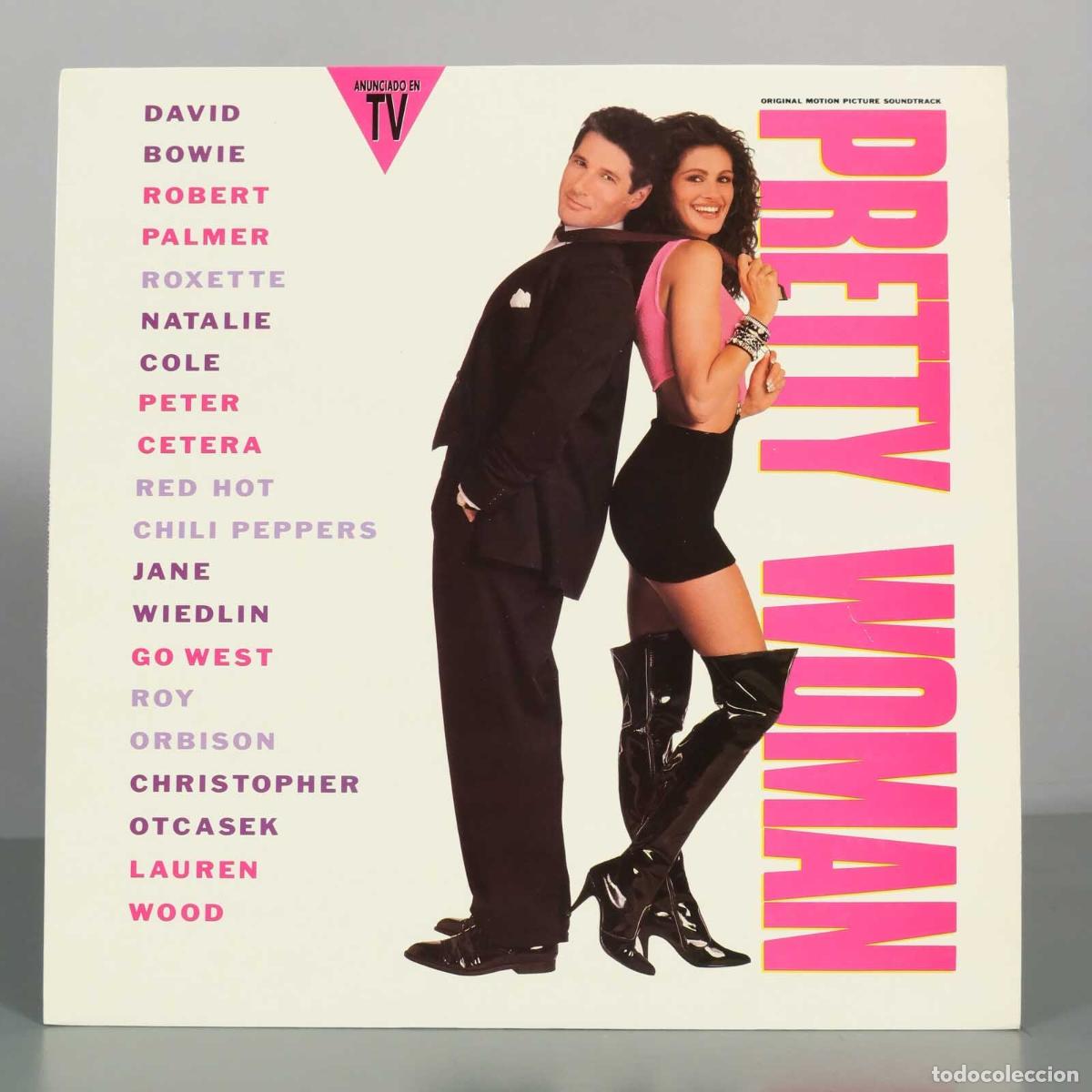 Discos de vinilo: LP. Pretty Woman - Original Motion Picture Soundtrack - Natalie Cole, David Bowie, Go West, Roxette