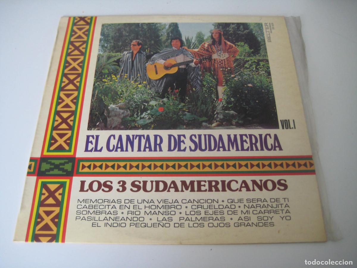 Discos de vinilo: Los 3 Sudamericanos - El cantar de Sudamerica Vol. 1 LP