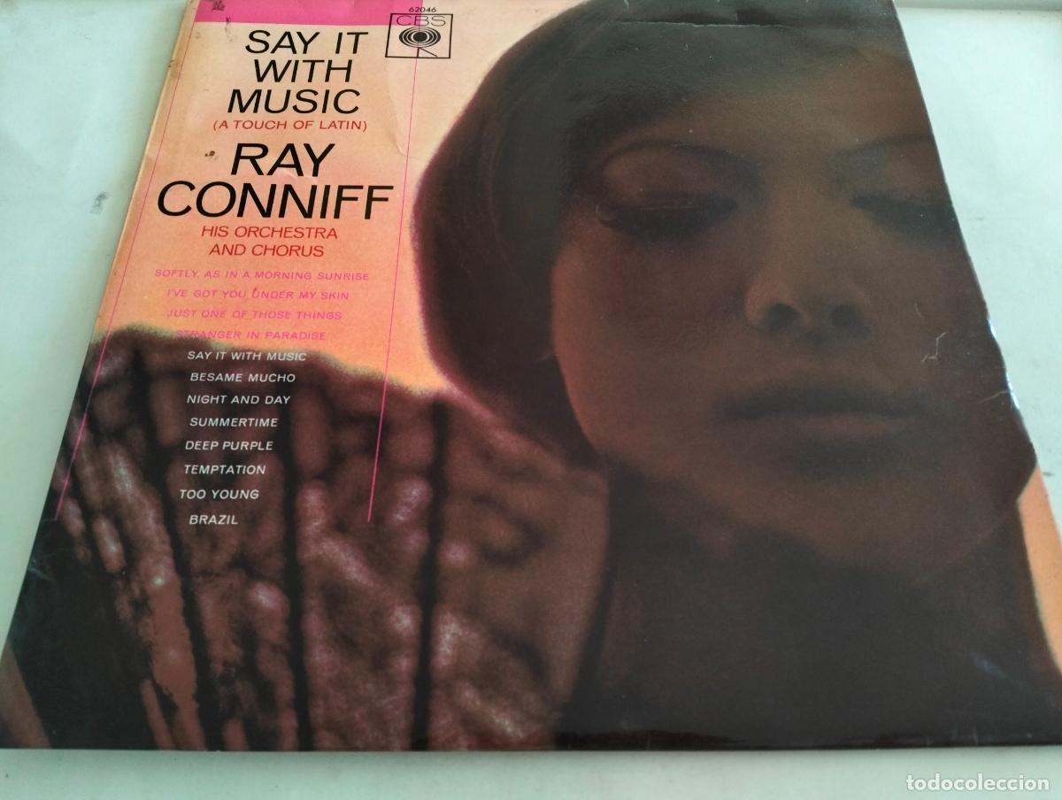 Discos de vinilo: RAY CONNIFF, DISCO LP SAY IT WITH MUSIC, EDITADO CBS, A&Ntilde;O 1971