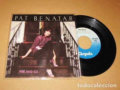 Discos de vinilo: PAT BENATAR - FIRE AND ICE - SINGLE - 1981 - IMPORT / HIT N&ordm;1 EN USA
