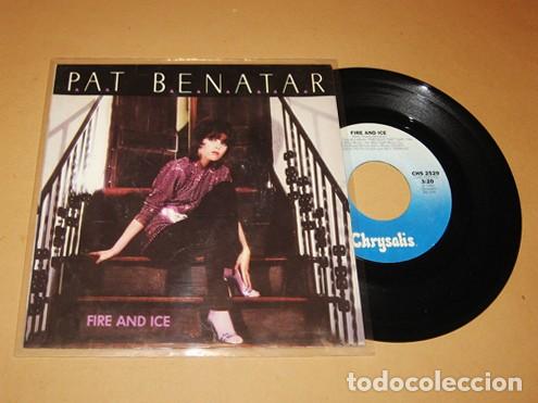Discos de vinilo: PAT BENATAR - FIRE AND ICE - SINGLE - 1981 - IMPORT / HIT N&ordm;1 EN USA