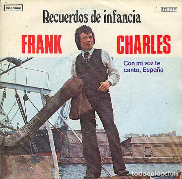 Discos de vinilo: Frank (Francis) Charles &ndash; Con mi voz te canto, Espa&ntilde;a; Recuerdos de infancia&ndash; INTERDISC 81079 -1979