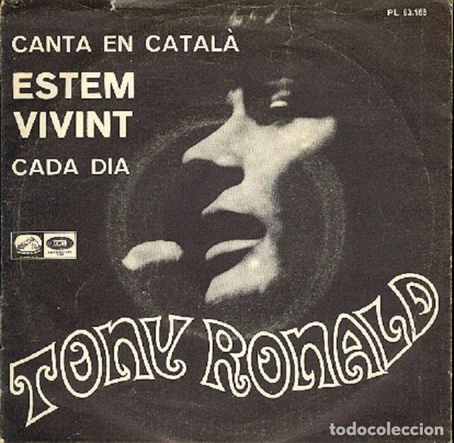 Discos de vinilo: Tony Ronald &ndash; Estem vivint; Cada dia &ndash; VSA 63.168 &ndash; 1967