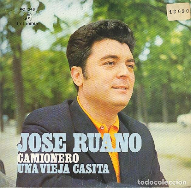 Discos de vinilo: Jos&eacute; Ruano &ndash; Camionero; Una vieja casita &ndash; COLUMBIA 1248 (PROMO) &ndash; 1972